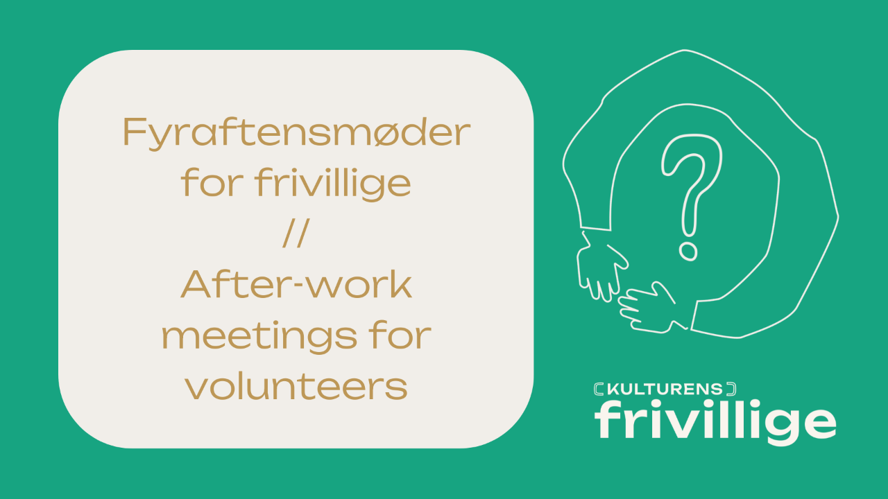 Fyraftensmøder for frivillige
